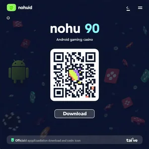 Mã QR và biểu tượng tải ứng dụng NOHU90 cho thiết bị Android.